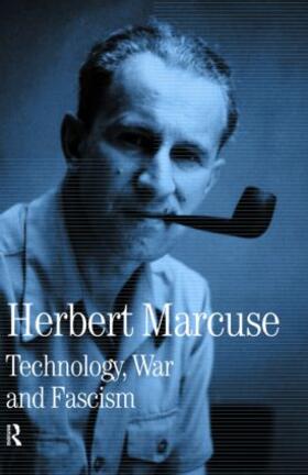 Marcuse / Kellner |  Technology, War and Fascism | Buch |  Sack Fachmedien