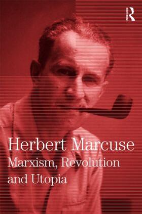 Marcuse / Kellner / Pierce |  Marxism, Revolution and Utopia | Buch |  Sack Fachmedien