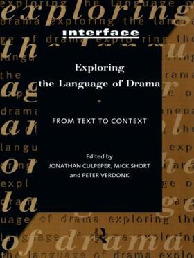 Culpeper / Short / Verdonk |  Exploring the Language of Drama | Buch |  Sack Fachmedien