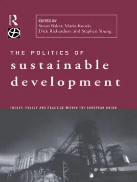 Baker |  Politics of Sustainable Development | Buch |  Sack Fachmedien