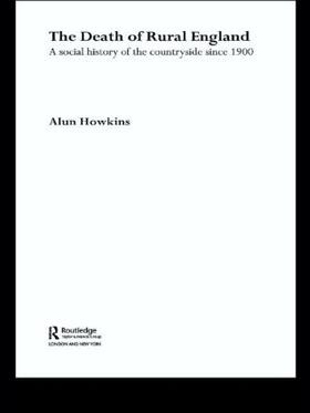 Howkins |  The Death of Rural England | Buch |  Sack Fachmedien