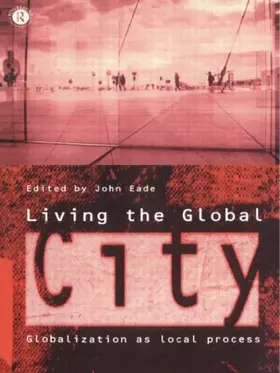 Eade |  Living the Global City | Buch |  Sack Fachmedien