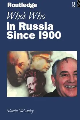 McCauley |  Who's Who in Russia since 1900 | Buch |  Sack Fachmedien