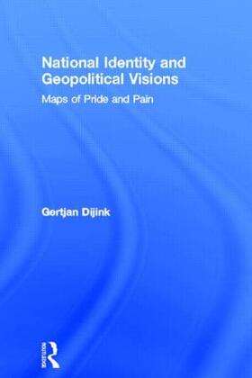 Dijink |  National Identity and Geopolitical Visions | Buch |  Sack Fachmedien