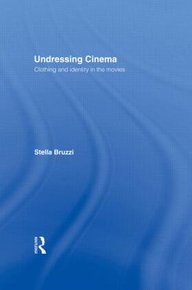 Bruzzi |  Undressing Cinema | Buch |  Sack Fachmedien