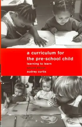 Curtis |  A Curriculum for the Pre-School Child | Buch |  Sack Fachmedien