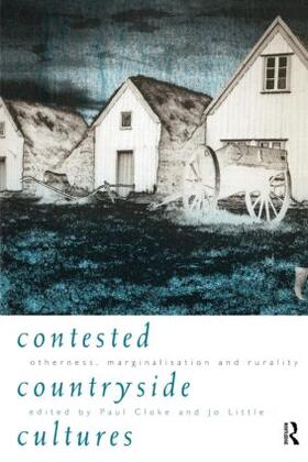 Cloke / Little |  Contested Countryside Cultures | Buch |  Sack Fachmedien