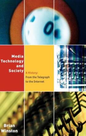 Winston |  Media, Technology and Society | Buch |  Sack Fachmedien