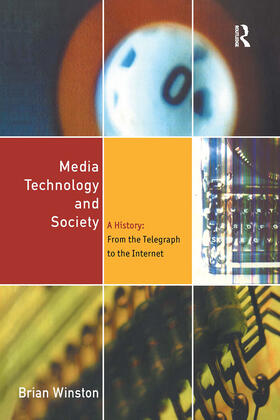 Winston |  Media Technology and Society | Buch |  Sack Fachmedien