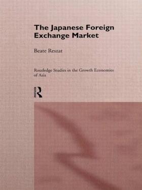 Reszat |  The Japanese Foreign Exchange Market | Buch |  Sack Fachmedien