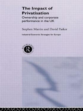 Martin / Parker |  The Impact of Privatization | Buch |  Sack Fachmedien