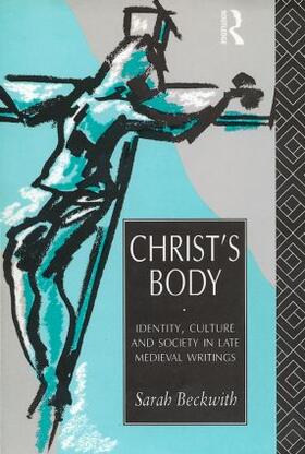Beckwith |  Christ's Body | Buch |  Sack Fachmedien