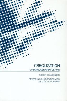 Chaudenson |  Creolization of Language and Culture | Buch |  Sack Fachmedien