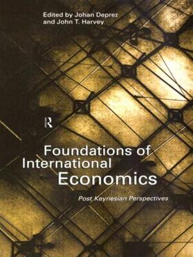 Deprez / Harvey |  Foundations of International Economics | Buch |  Sack Fachmedien