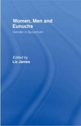 James |  Women, Men and Eunuchs | Buch |  Sack Fachmedien