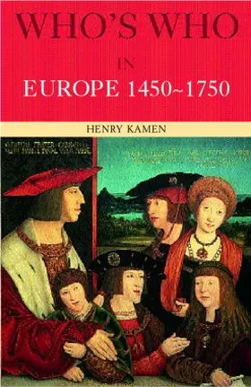 Kamen |  Who's Who in Europe 1450-1750 | Buch |  Sack Fachmedien