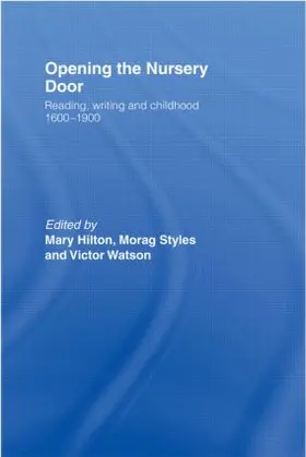 Hilton / Styles / Watson |  Opening The Nursery Door | Buch |  Sack Fachmedien