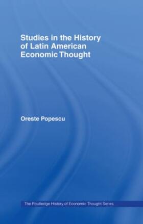 Popescu |  Studies in the History of Latin American Economic Thought | Buch |  Sack Fachmedien