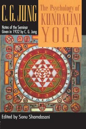 Jung / Shamdasani |  The Psychology of Kundalini Yoga | Buch |  Sack Fachmedien