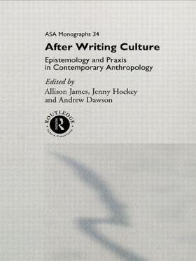 Dawson / Hockey / James |  After Writing Culture | Buch |  Sack Fachmedien