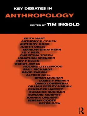 Ingold |  Key Debates in Anthropology | Buch |  Sack Fachmedien