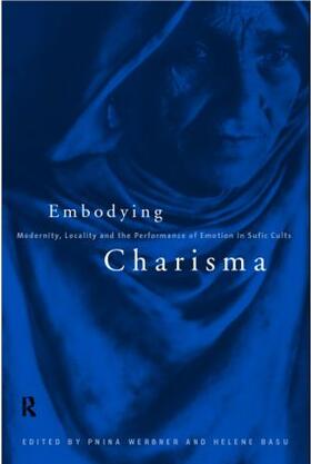 Basu / Werbner |  Embodying Charisma | Buch |  Sack Fachmedien