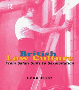 Chq / Hunt |  British Low Culture | Buch |  Sack Fachmedien