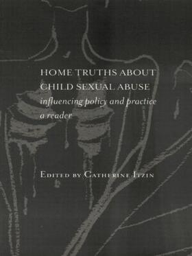 Itzin |  Home Truths About Child Sexual Abuse | Buch |  Sack Fachmedien