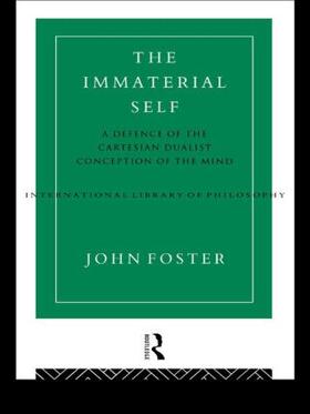 Foster |  The Immaterial Self | Buch |  Sack Fachmedien