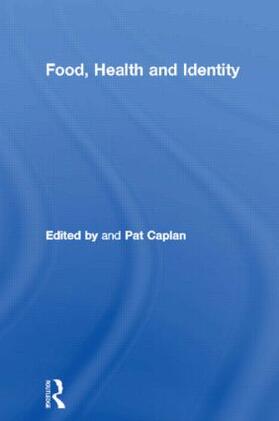 Caplan |  Food, Health and Identity | Buch |  Sack Fachmedien
