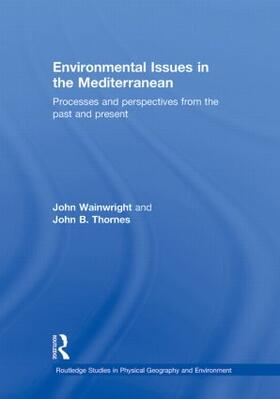 Forbes / Thornes / Wainwright |  Environmental Issues in the Mediterranean | Buch |  Sack Fachmedien