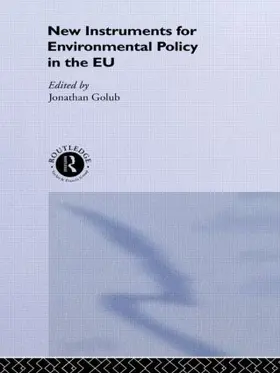 Golub |  New Instruments for Environmental Policy in the EU | Buch |  Sack Fachmedien