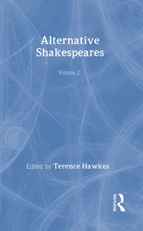 Hawkes |  Alternative Shakespeares | Buch |  Sack Fachmedien