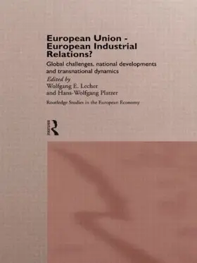 Lecher / Platzer |  European Union - European Industrial Relations? | Buch |  Sack Fachmedien