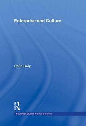 Gray |  Enterprise and Culture | Buch |  Sack Fachmedien