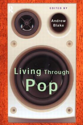Blake |  Living Through Pop | Buch |  Sack Fachmedien