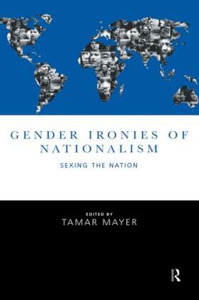 Mayer |  Gender Ironies of Nationalism | Buch |  Sack Fachmedien