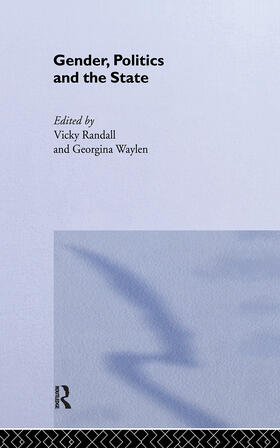 Randall / Waylen |  Gender, Politics and the State | Buch |  Sack Fachmedien
