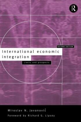 Jovanovic |  International Economic Integration | Buch |  Sack Fachmedien