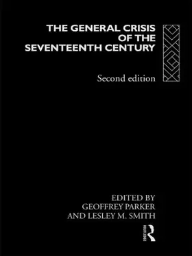 Parker / Smith |  The General Crisis of the Seventeenth Century | Buch |  Sack Fachmedien