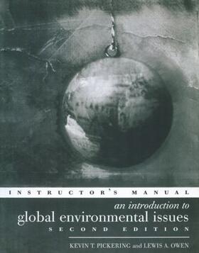 Owen / Pickering |  An Introduction to Global Environmental Issues Instructors Manual | Buch |  Sack Fachmedien