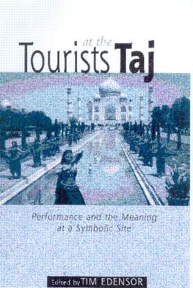 Edensor |  Tourists at the Taj | Buch |  Sack Fachmedien