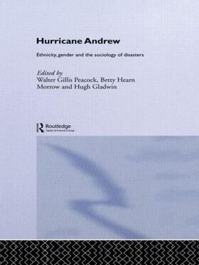 Gillis Peacock / Gladwin / Hearn Morrow |  Hurricane Andrew | Buch |  Sack Fachmedien
