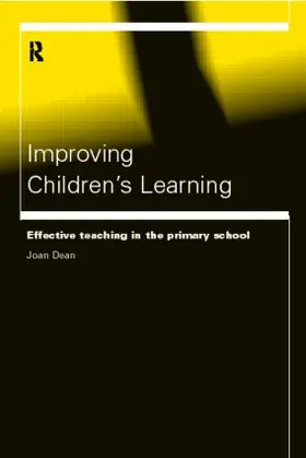 Dean |  Improving Children's Learning | Buch |  Sack Fachmedien