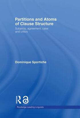 Sportiche |  Partitions and Atoms of Clause Structure | Buch |  Sack Fachmedien