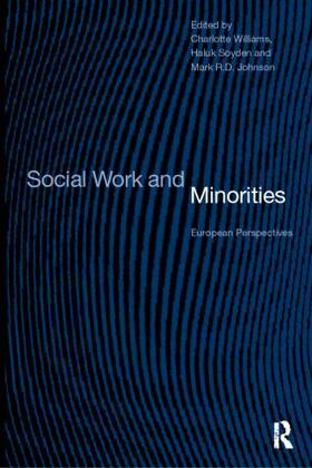 Mark / Soydan / Williams |  Social Work and Minorities | Buch |  Sack Fachmedien