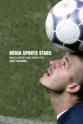 Whannel |  Media Sport Stars | Buch |  Sack Fachmedien