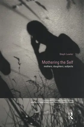 Lawler |  Mothering the Self | Buch |  Sack Fachmedien