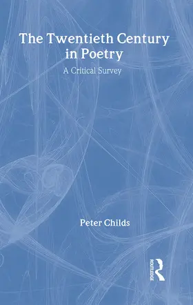 Childs |  The Twentieth Century in Poetry | Buch |  Sack Fachmedien