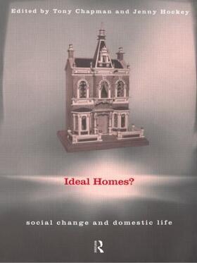 Chapman / Hockey |  Ideal Homes? | Buch |  Sack Fachmedien